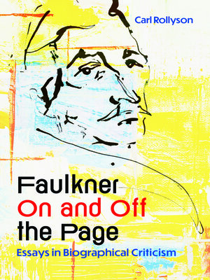 cover image of Faulkner On and Off the Page